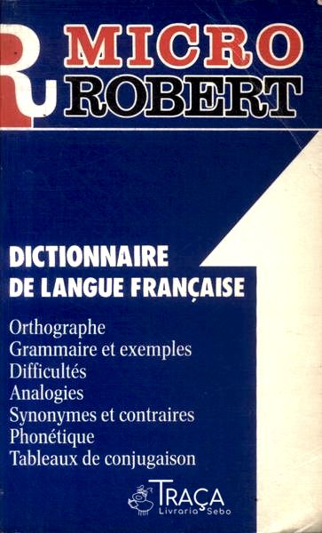 Micro-robert Dictionnaire de Langue Française (1990)