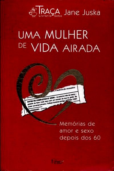 Uma Mulher de Vida Airada