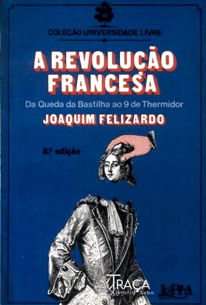 A Revolução Francesa
