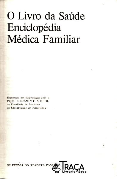 O Livro da Saúde: Enciclopédia Médica Familiar