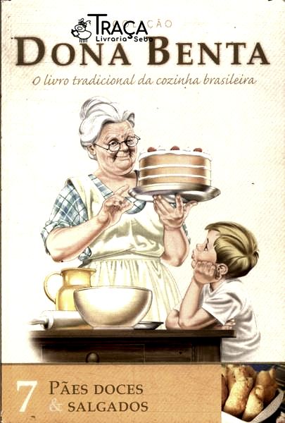 Dona Benta: Pães Doces e Salgados