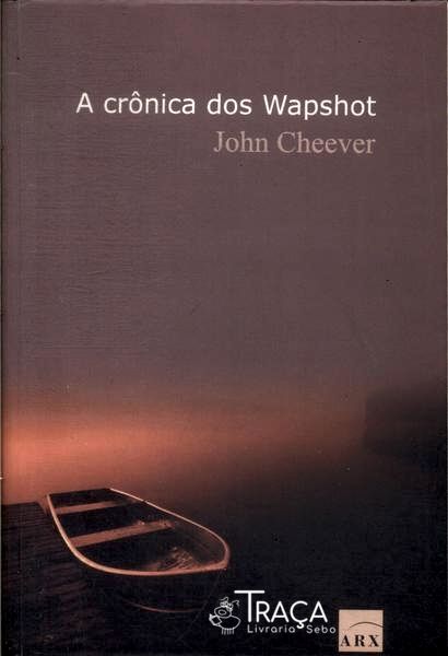 A Crônica dos Wapshot