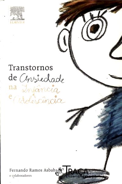 Transtornos De Ansiedade Na Infância E Adolescência