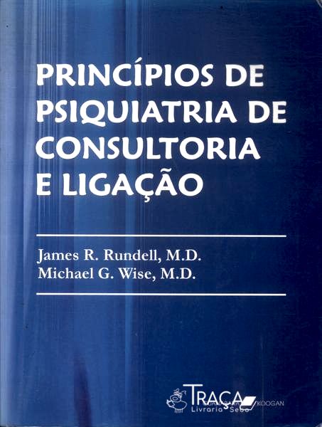 Princípios De Psiquiatria De Consultoria E Ligação