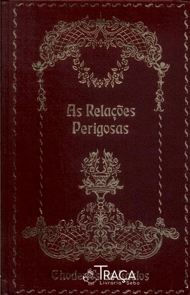 As Relações Perigosas