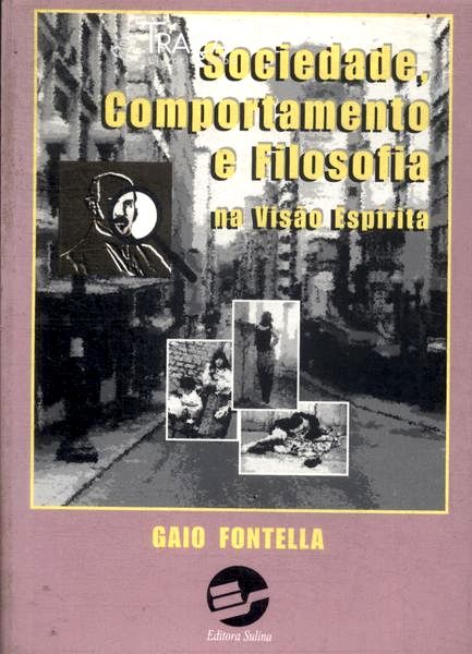 Sociedade, Comportamento e Filosofia Na Visão Espírita