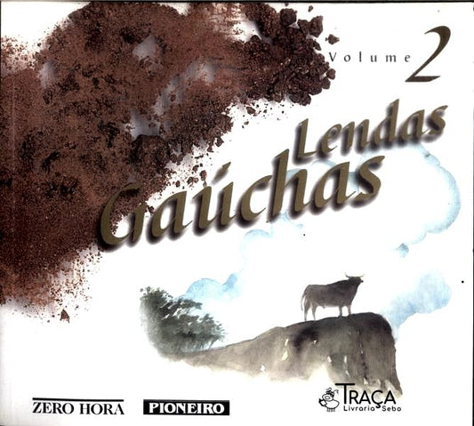 Lendas Gaúchas Vol 2