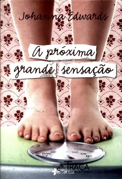 A Próxima Grande Sensação