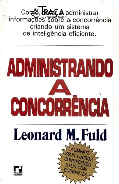 Administrando a Concorrência