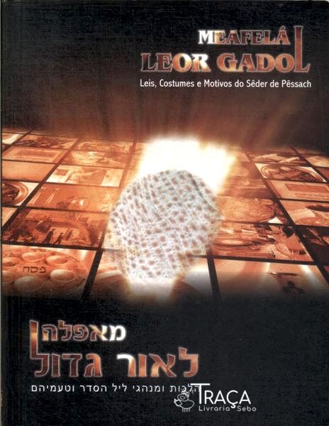 Meafelá Leor Gadol