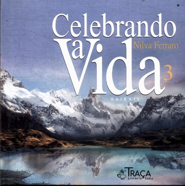 Celebrando a Vida Vol 3