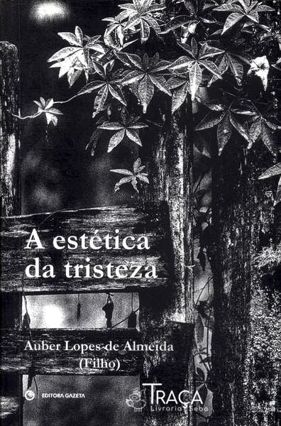 A Estética Da Tristeza