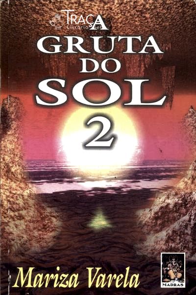A Gruta do Sol Vol 2