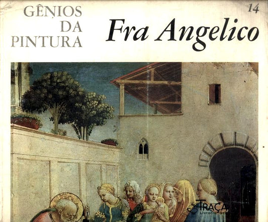 Gênios da Pintura: Fra Angelico