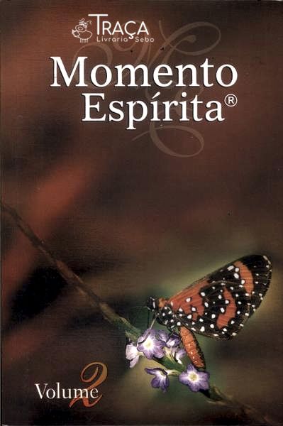 Momento Espírita Vol 2