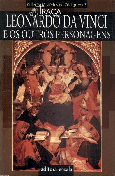 Leonardo da Vinci e os Outros Personagens