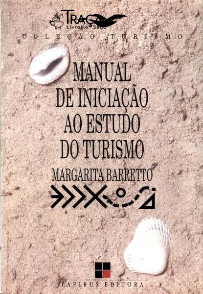 Manual de Iniciação Ao Estudo do Turismo