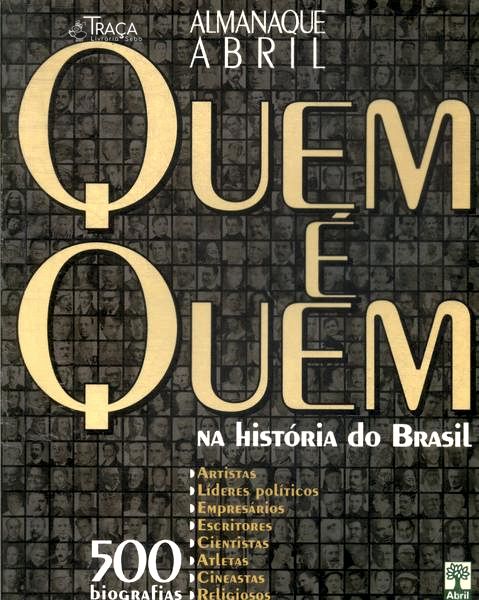 Quem É Quem Na História do Brasil