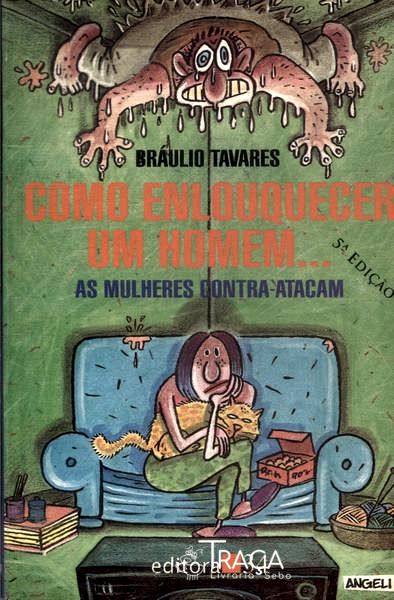 Como Enlouquecer Um Homem...