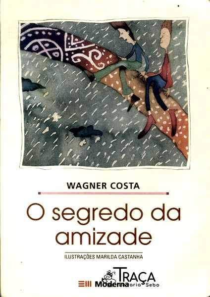 O Segredo Da Amizade
