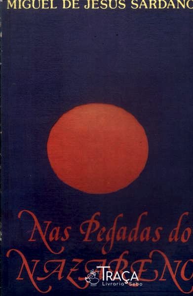 Nas Pegadas do Nazareno
