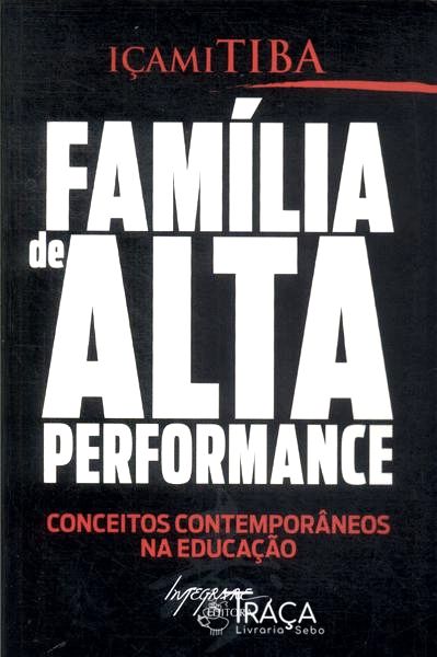 Família de Alta Performance