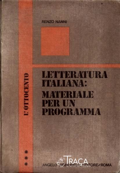 Letteratura Italiana: Materiale Per Un Programma Vol 3