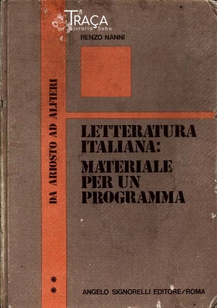 Letteratura Italiana: Materiale Per Un Programma Vol 2