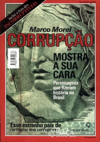 Corrupção Mostra A Sua Cara