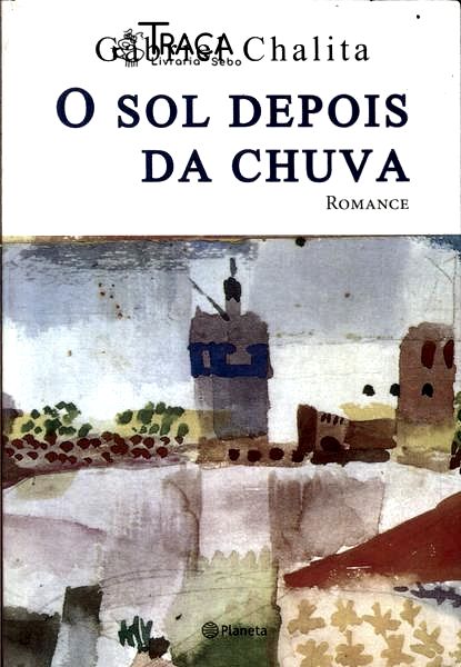 O Sol Depois Da Chuva