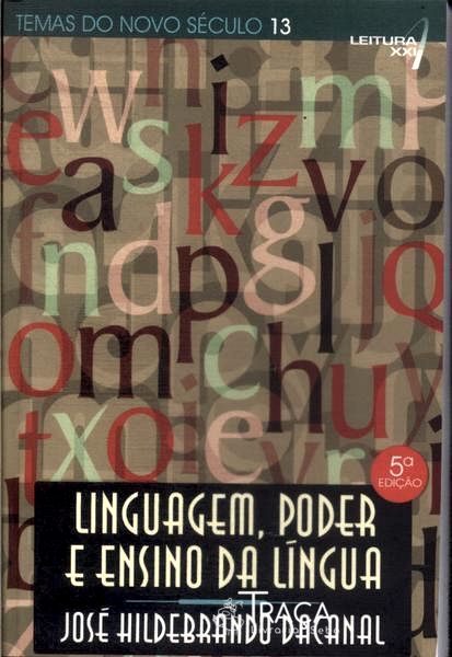 Linguagem, Poder e Ensino da Língua (2012)