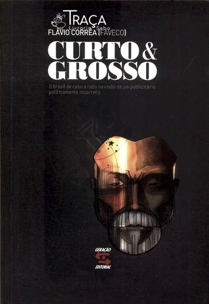 Curto e Grosso
