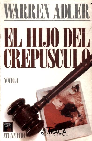 El Hijo Del Crepusculo