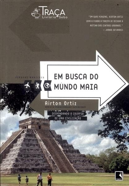 Em Busca do Mundo Maia
