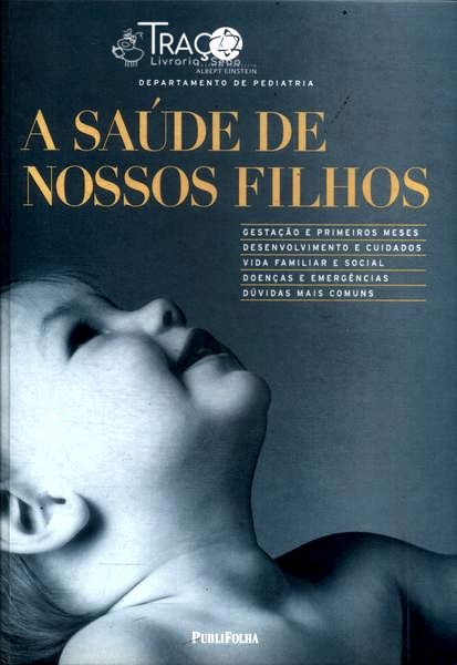 A Saúde de Nossos Filhos (2002)