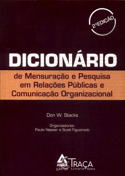 Dicionário de Mensuração e Pesquisa em Relações Públicas e Comunicação Organizacional