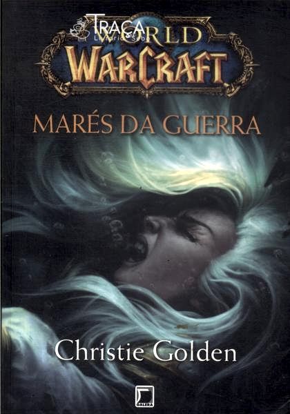 World Of Warcraft: Marés Da Guerra