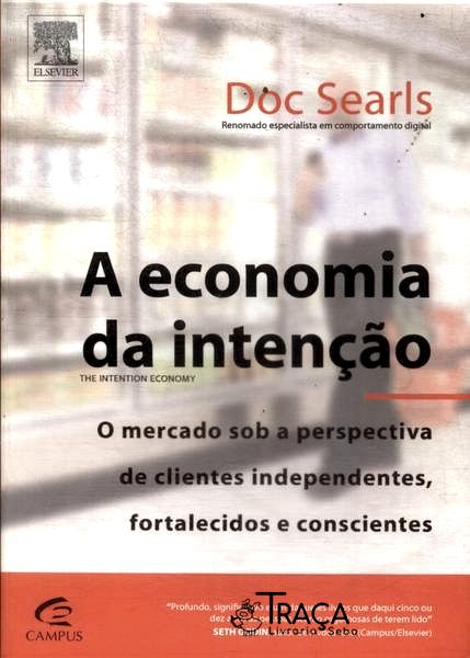 A Economia da Intenção