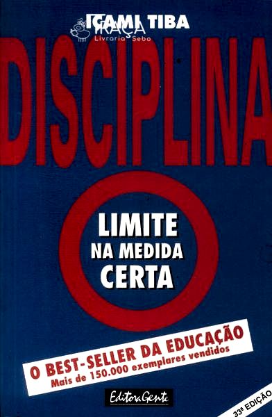 Disciplina: Limite Na Medida Certa