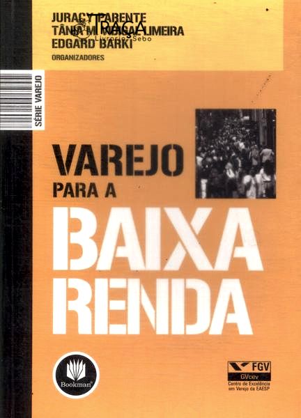 Varejo Para A Baixa Renda