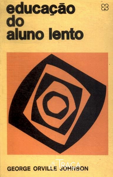 Educação do Aluno Lento