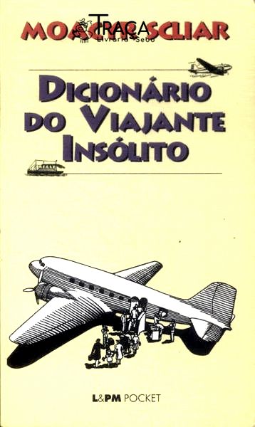 Dicionário do Viajante Insólito