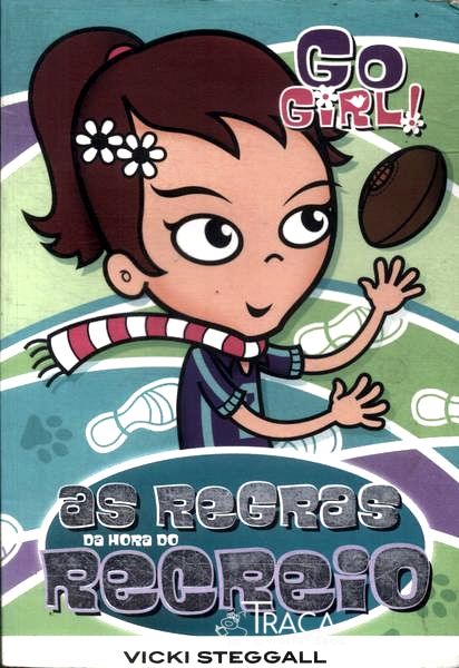 Go Girl: as Regras da Hora do Recreio