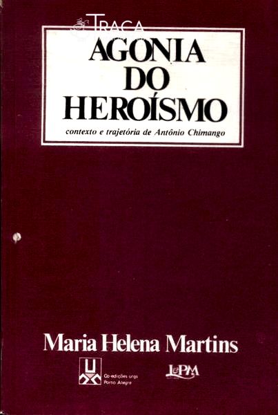 Agonia do Heroísmo