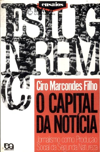 O Capital da Notícia