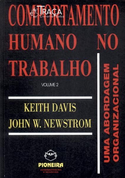 Comportamento Humano No Trabalho Vol 2
