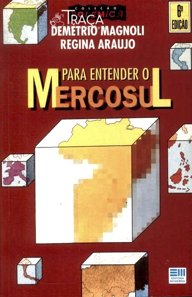 Para Entender o Mercosul