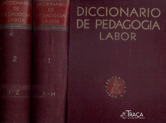 Diccionario de Pedagogia Labor (2 Volumes - 1955)