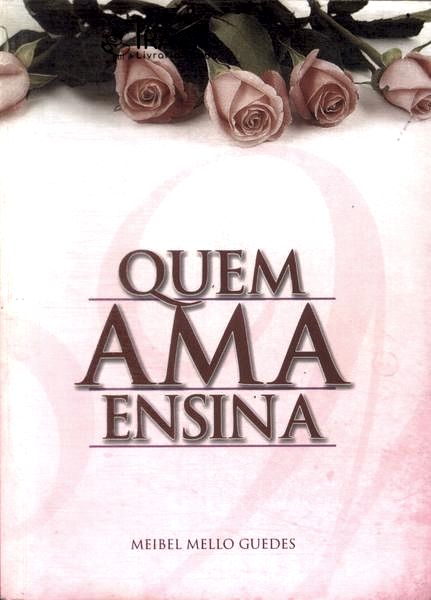 Quem Ama Ensina