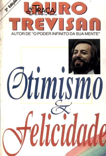 Otimismo e Felicidade